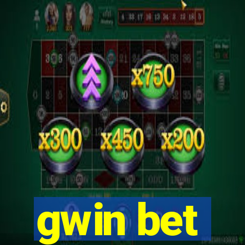 gwin bet